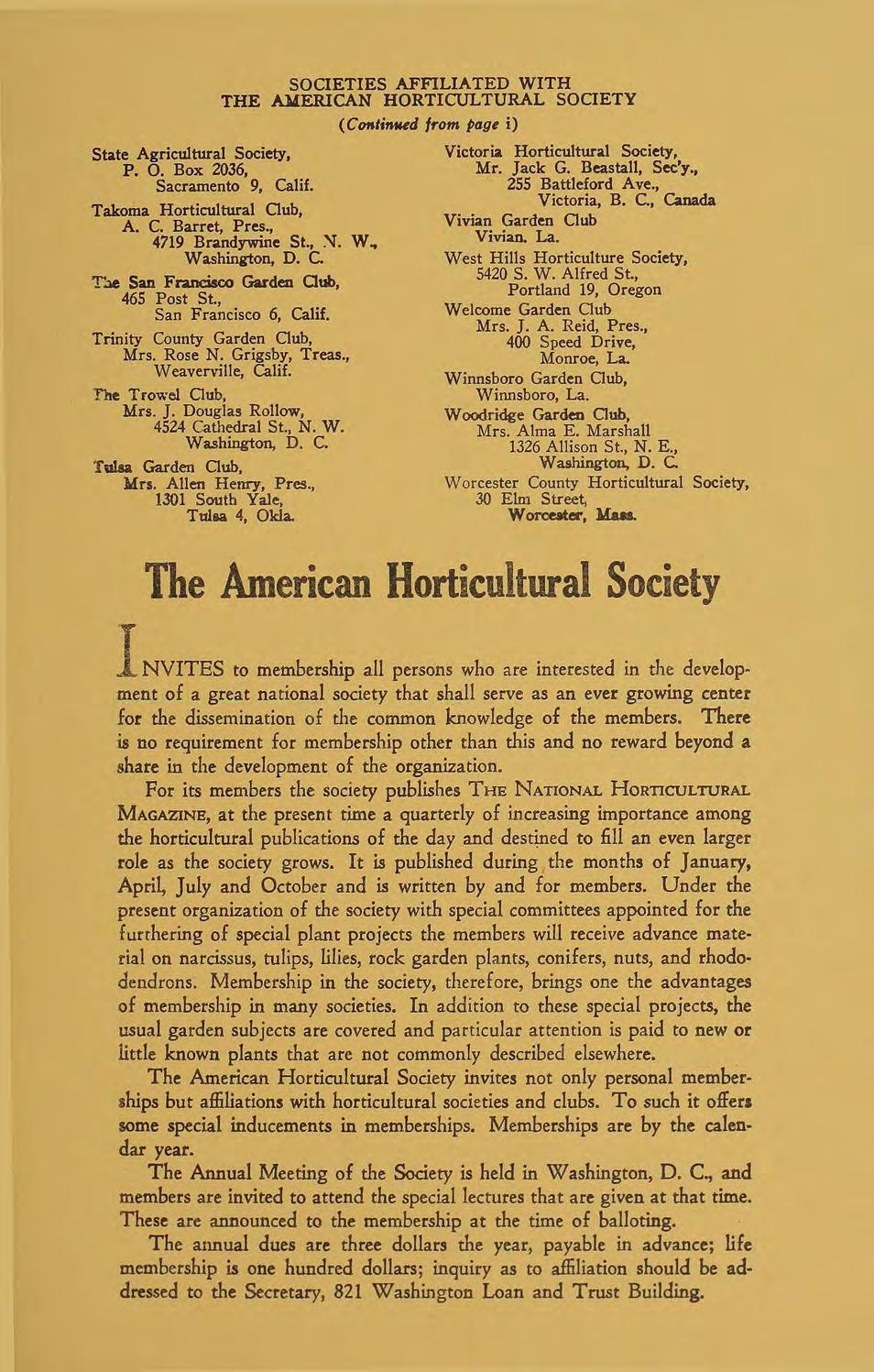 SOCIETIES AFFILIATED WITH THE Al4ERICAN HORTlCUL TURAL SOCIETY (Ctmlinued f,.om page i) State Agricultural Society, P. O. Box 2036, Sacramento 9, Calif. Takoma Horticultural Oub, A. C. Barret, Pres.