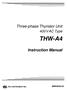 Three-phase Thyristor Unit. 400 V AC Type THW-A4. Instruction Manual IMR02R02-E2 RKC INSTRUMENT INC.