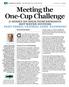 Meeting the One-Cup Challenge