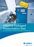 Extended Range. PRESFIX Packaged Pressurisation Sets AUTOMATIC MAKE-UP UNITS FOR SEALED HEATING AND CHILLED WATER SYSTEMS.