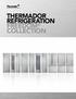 THERMADOR REFRIGERATION FREEDOM COLLECTION