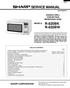 SERVICE MANUAL R-820BK R-820BW SHARP CORPORATION DOUBLE GRILL 2 CONVECTION MICROWAVE OVEN MODELS