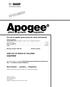 Apogee. plant growth regulator CAUTION. For use on apples, grass grown for seed, and peanuts KEEP OUT OF REACH OF CHILDREN.