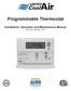 Programmable Thermostat. Installation, Operation and Maintenance Manual Effective January 2017