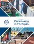 2 A Decade of Placemaking in Michigan