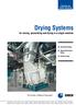 Drying Systems. for mixing, granulating and drying in a single machine. The Pioneer in Material Processing. Reaction and.
