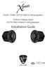 Installation Guide. TIC651, TIC801 25/70/100V In Ceiling Speakers. TICW401 Shallow Depth 25/70/100V In Wall/In Ceiling Speakers TECHN O L O G Y