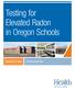 Testing for Elevated Radon in Oregon Schools