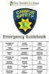 Emergency Guidebook WEAPONS ON CAMPUS ACTIVE SHOOTER BOMB THREAT FIRE / EXPLOSION CRIME REPORTING EVACUATION HAZMAT SPILL HIGHWAY HOSTAGE SITUATION