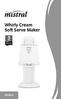 Whirly Cream Soft Serve Maker