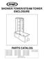 SHOWER TOWER/STEAM TOWER ENCLOSURE