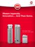 Rheem Ingenuity. Innovation And Then Some. New Prestige Series High Efficiency Water Heaters