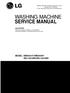 SERVICE MANUAL WASHING MACHINE MODEL: WM3431H*/WM3434H* WD-14312RD/WD-14316RD CAUTION