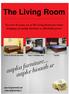 The Living Room. For over 42 years, we at The Living Room have been bringing you quality furniture at affordable prices.