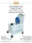 Lime Buster III. Model LB-300P IMS # (CIC1-LB300P) INSTRUCTION MANUAL