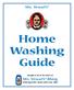 Mrs. Stewart s Home Washing Guide Brought to you by the makers of Mrs. Stewart s Bluing Whitening White Clothes Safely Since 1883