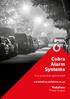 Cobra Alarm Systems. Vodafone Power to you. Your protection against theft. automotive.vodafone.co.uk