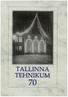 TALLINNA TEHNIKUM 70 1