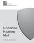 Undertile Heating Mat. Instructions. CORGI Underfloor Heating - Quality, Flexibility, Safety 1