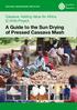 A Guide to the Sun Drying of Pressed Cassava Mash