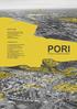 / APPLICATION OF THE CITY OF PORI
