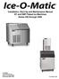 Installation, Start-Up and Maintenance Manual EF and EMF Flaked Ice Machines Series 250 through 2306