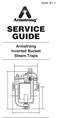 Bulletin 301-N SERVICE GUIDE. Armstrong Inverted Bucket Steam Traps