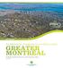 SUMMARY. An Attractive, Competitive and Sustainable GREATER MONTREAL. Draft Metropolitan Land Use and Development Plan. April 2011