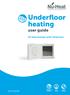 Underfloor heating. user guide. DS thermostats with timeclock. Nu-Heat v18 UNDERFLOOR HEATING HEAT PUMPS SOLAR THERMAL