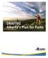 DRAFT#2 Alberta s Plan for Parks