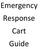 Emergency Response Cart Guide