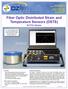 Fiber Optic Distributed Strain and Temperature Sensors (DSTS)