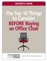 The Top 10 Things to Consider BEFORE Buying an Office Chair