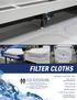 FILTER CLOTHS. The Ultimate Source for wastewater treatment equipment, Parts, and Service mwwatermark.com