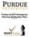 Purdue ALERT Emergency Warning Notification Plan January 5, 2018