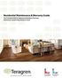 Residential Maintenance & Warranty Guide. Pre-Finished Solid & Engineered Bamboo Flooring Aluminium Oxide Polyurethane Finish