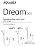Dream DCV. Thermostatic Dual control mixer valve range. Installation guide