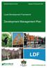 Rochford District Council. Adopted 16 December Local Development Framework. Development Management Plan LDF.