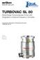 TURBOVAC SL 80. Wide-Range Turbomolecular Pump with Integrated or External Frequency Converter