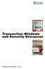 Transaction Windows and Security Entrances