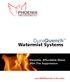 Watermist Systems. Versatile, Affordable Water Mist Fire Suppression. your TRUSTED partner in fire safety