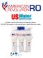 US Water American Revolution 5-Stage RO System The ONLY RO system on the market that is totally American made!