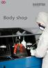 Body shop MADE IN SWEDEN