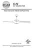 C-IV 60 CEILING FAN READ AND SAVE THESE INSTRUCTIONS. FAN RATING AC 120V. 60Hz