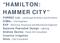 HAMILTON: HAMMER CITY