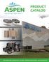 PRODUCT CATALOG. Aspen Manufacturing - Evaporator coils - Air Handlers - Manufactured Home Products - Light Commercial Coils