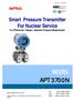 MODEL APT 3700N. Smart Pressure Transmitter For Nuclear Service. Duon System Co., Ltd. for Differential / Gauge / Absolute Pressure Measurement