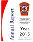 Annual Report. Year Logan-Rogersville Fire Protection District 3427 S. State Highway 125 Rogersville, MO (417)