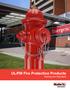 UL/FM Fire Protection Products Setting the Standard