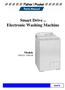 Smart Drive Electronic Washing Machine. Models GWL03 GWL08